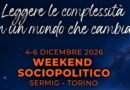 Weekend sociopolitico – Torino, 4-6 dicembre 2026